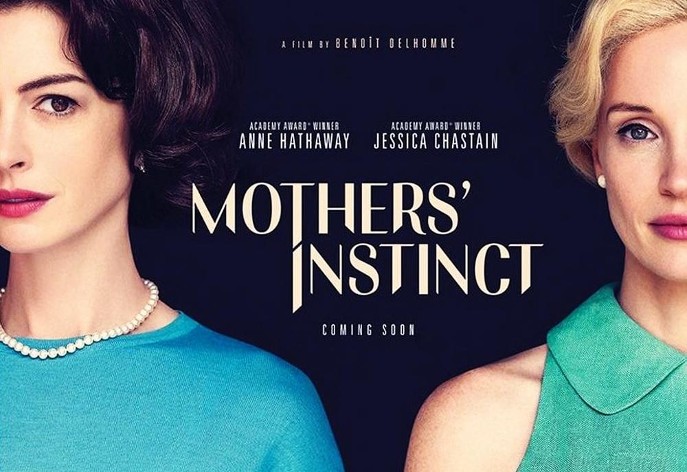 Постер фильма «Mothers' Instinct»