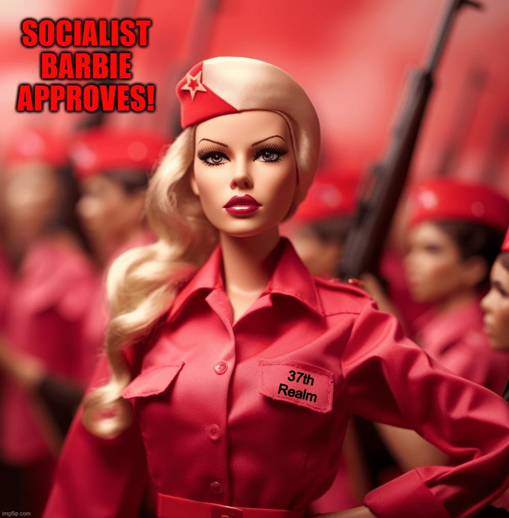 Socialist Barbie Approves